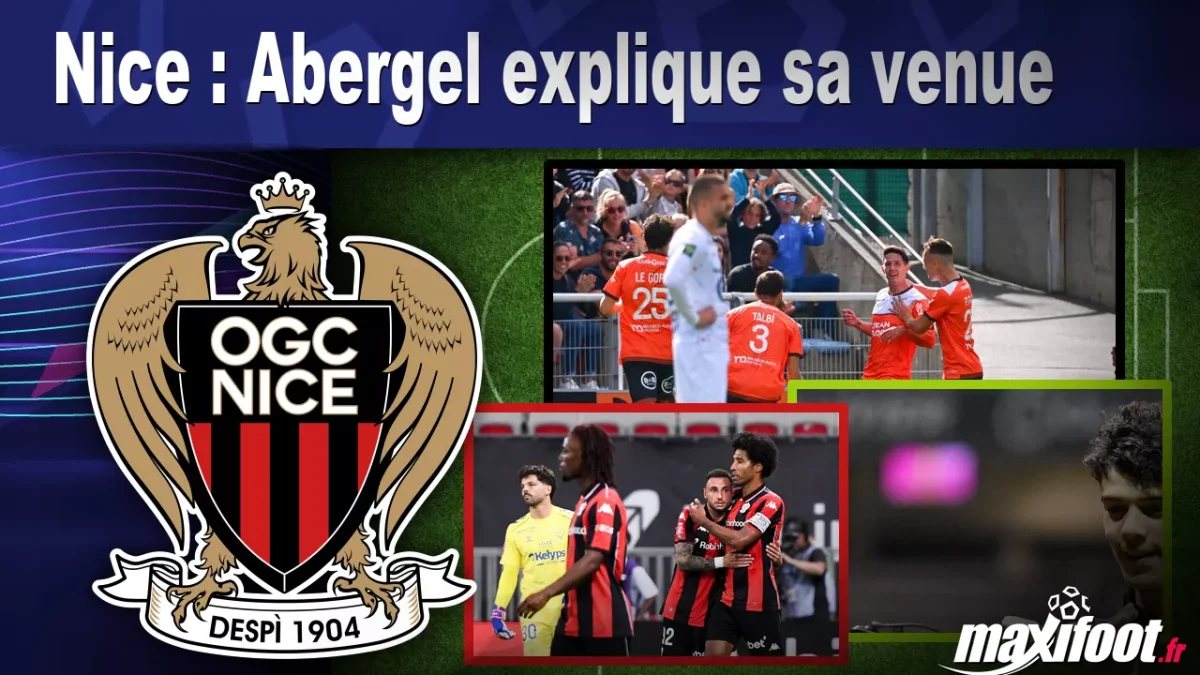 Mercato Nice : Abergel explique sa venue