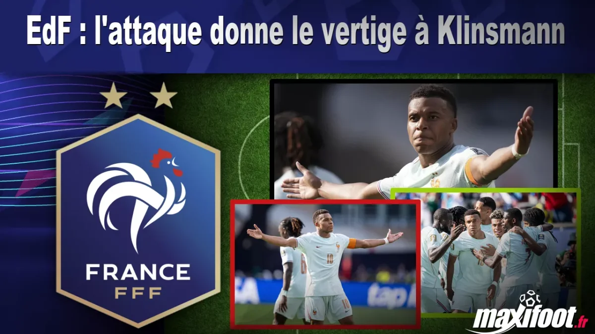 EdF : l'attaque donne le vertige à Klinsmann