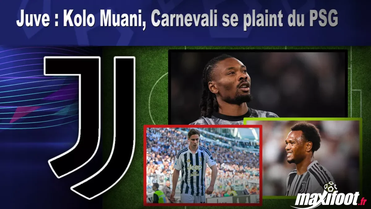 Juve : Kolo Muani, Carnevali se plaint du PSG