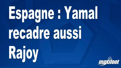 Espagne : Yamal recadre aussi Rajoy