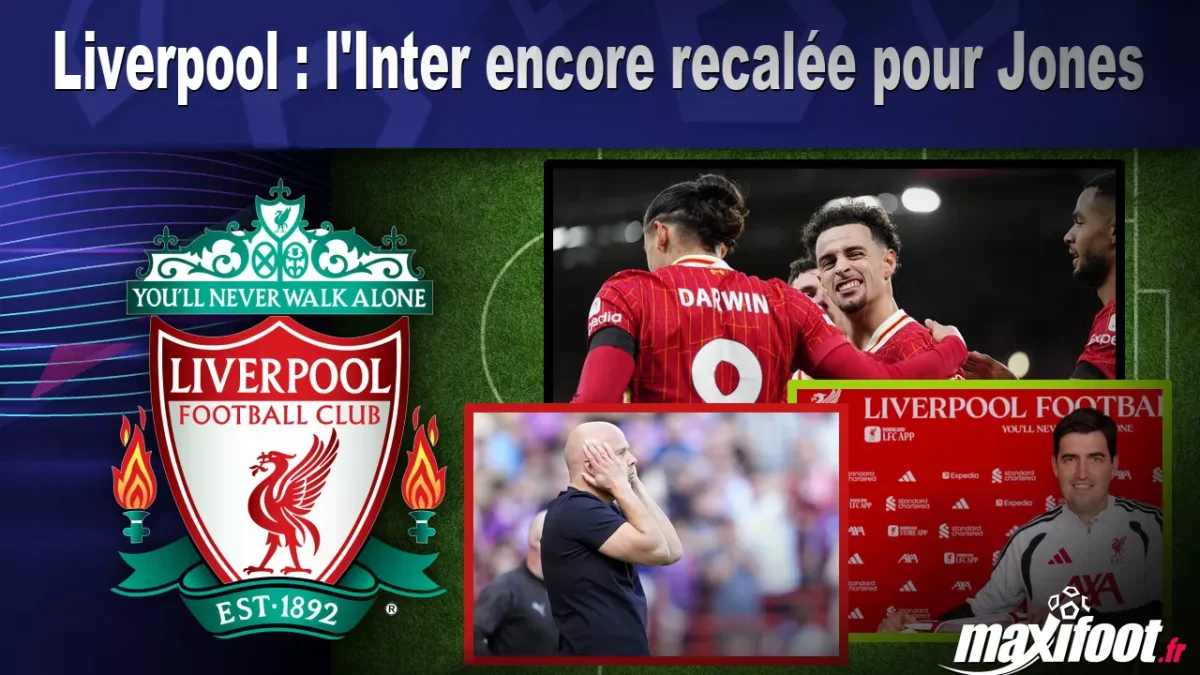 Mercato Liverpool : l'Inter encore recalée pour Jones