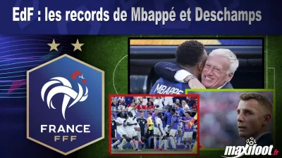 EdF : les records de Mbappé et Deschamps