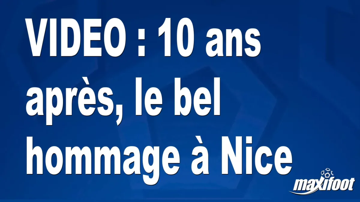 10 ans après, le bel hommage à Nice