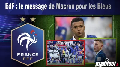 EdF : le message de Macron pour les Bleus