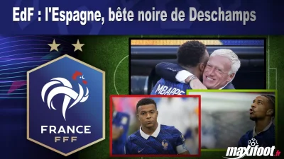 EdF : l'Espagne, bête noire de Deschamps