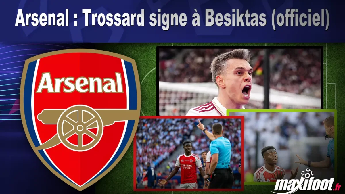 Mercato Arsenal : Trossard signe à Besiktas (officiel)