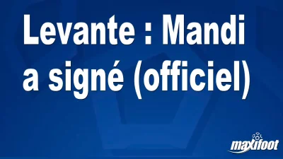 Mercato Levante : Mandi a signé (officiel)