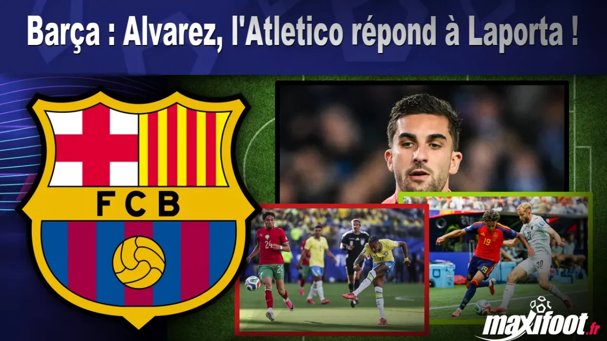Mercato Barça : l'Atletico répond à Laporta !