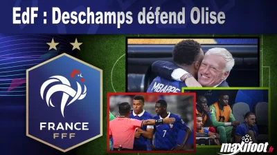 EdF : Deschamps défend Olise