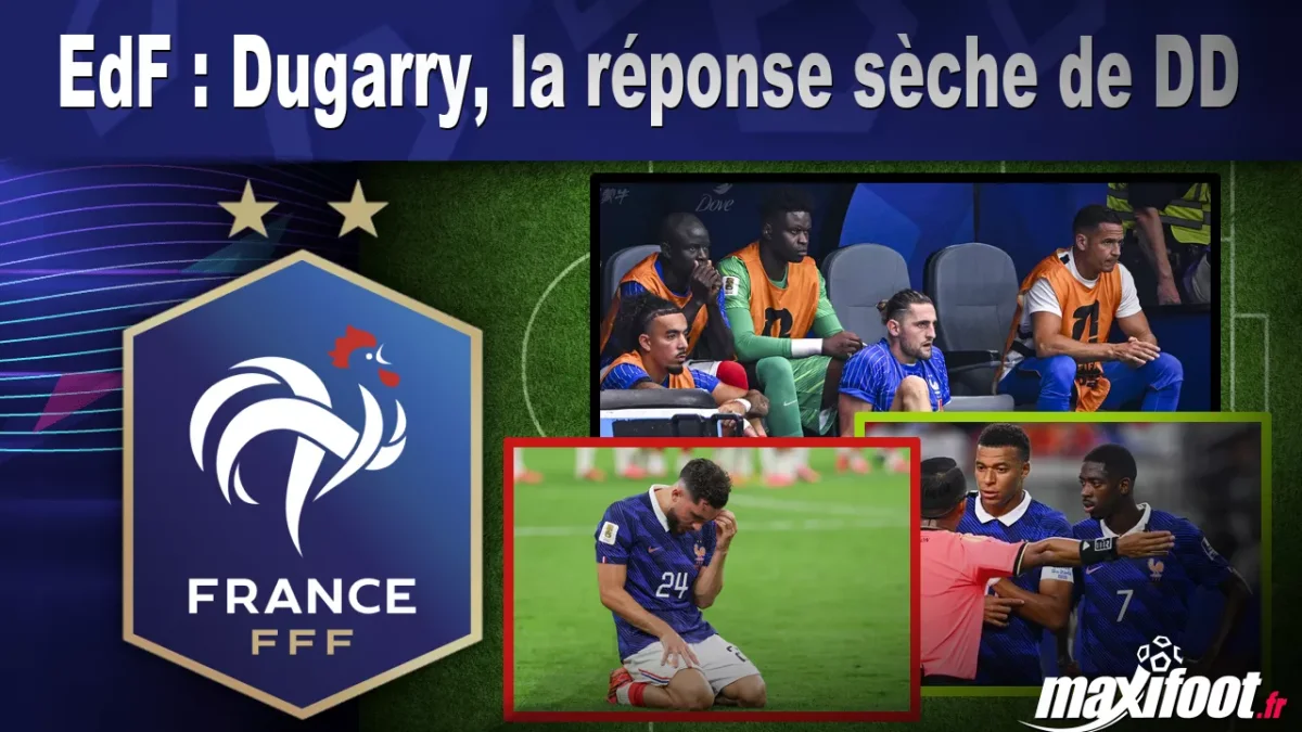 EdF : Dugarry, la réponse sèche de DD