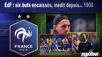 EdF : six buts encaissés, inédit depuis... 1908