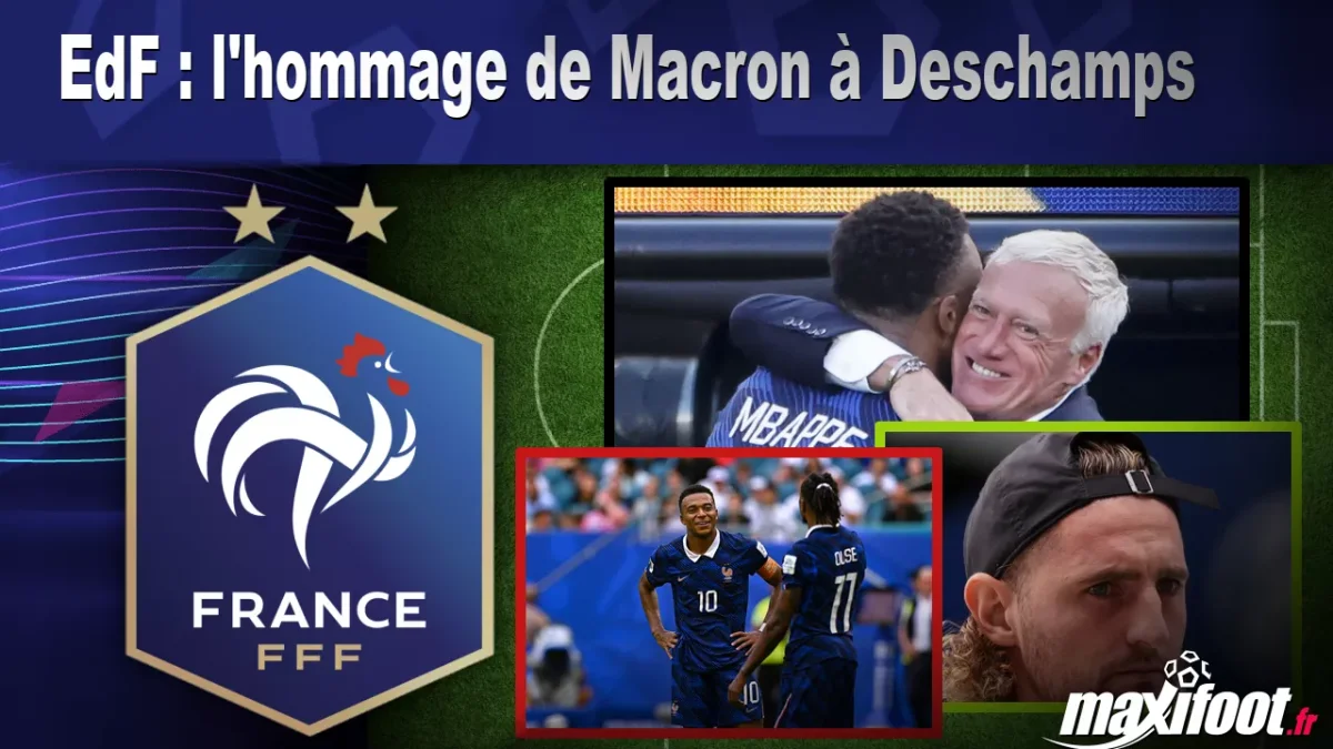 EdF : l'hommage de Macron à Deschamps