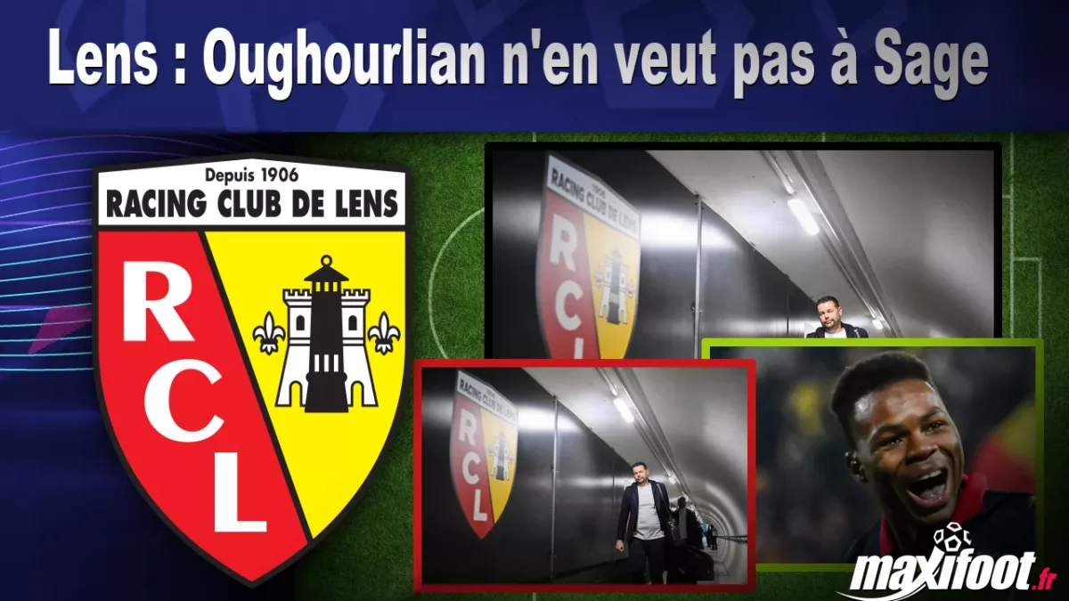 Lens : Oughourlian n'en veut pas à Sage