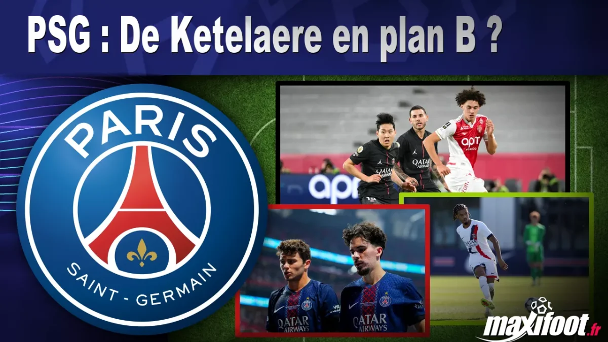 Mercato PSG : De Ketelaere en plan B ?