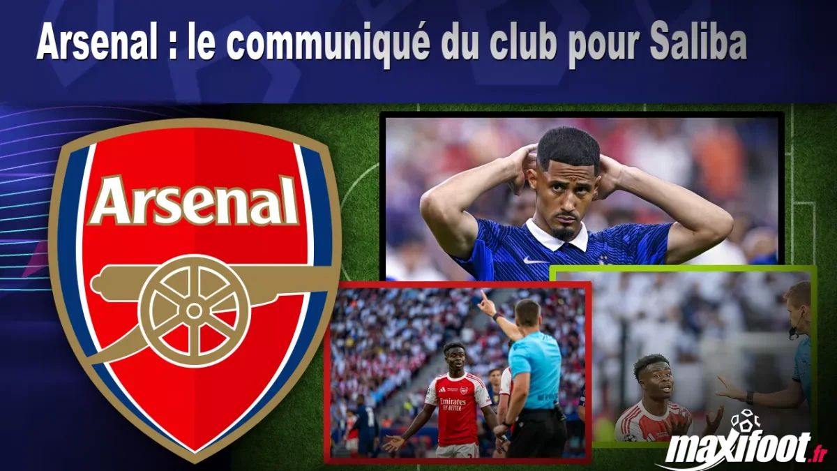Arsenal : le communiqué du club pour Saliba