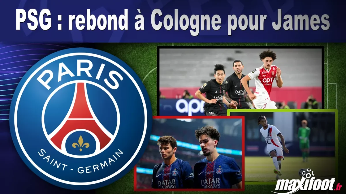 Mercato PSG : rebond à Cologne pour James