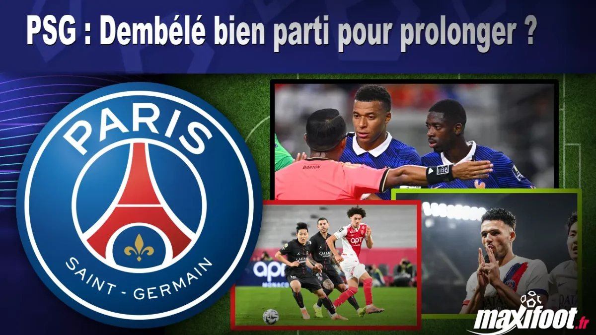 PSG : Dembélé bien parti pour prolonger ?