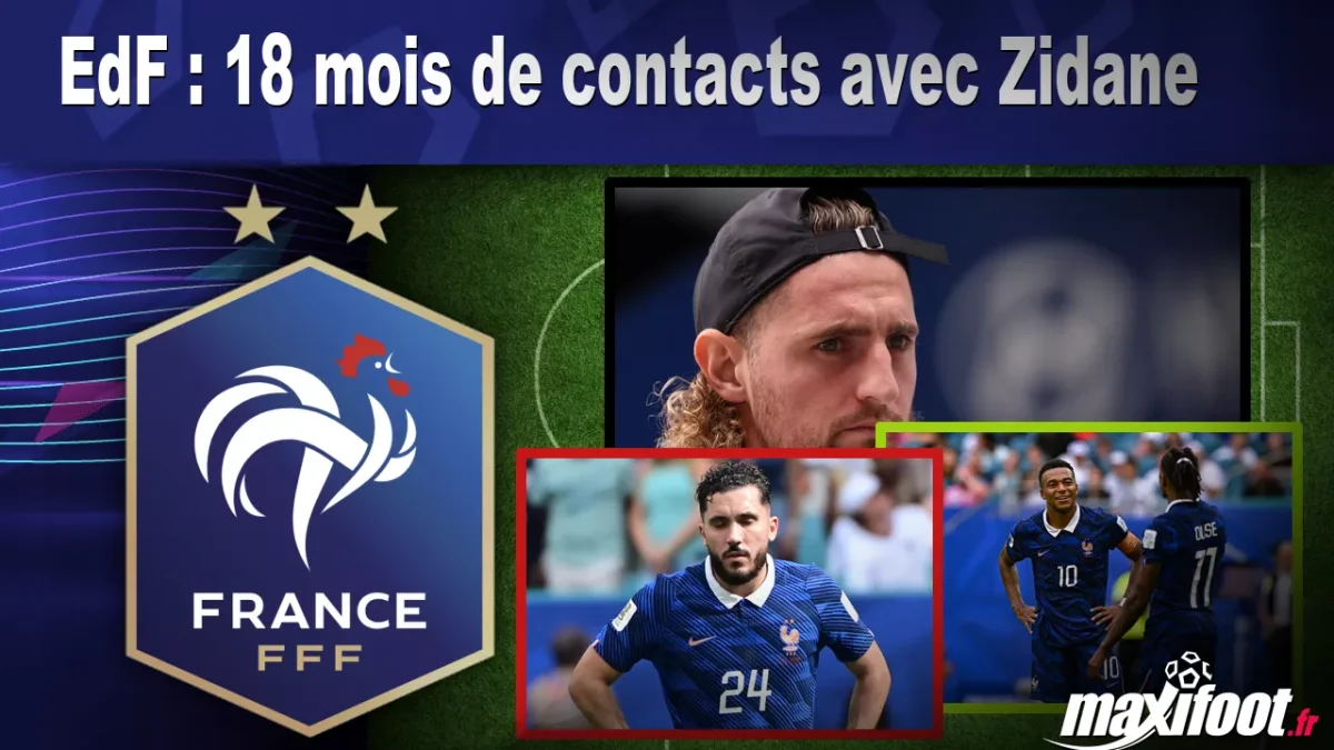 EdF : 18 mois de contacts avec Zidane