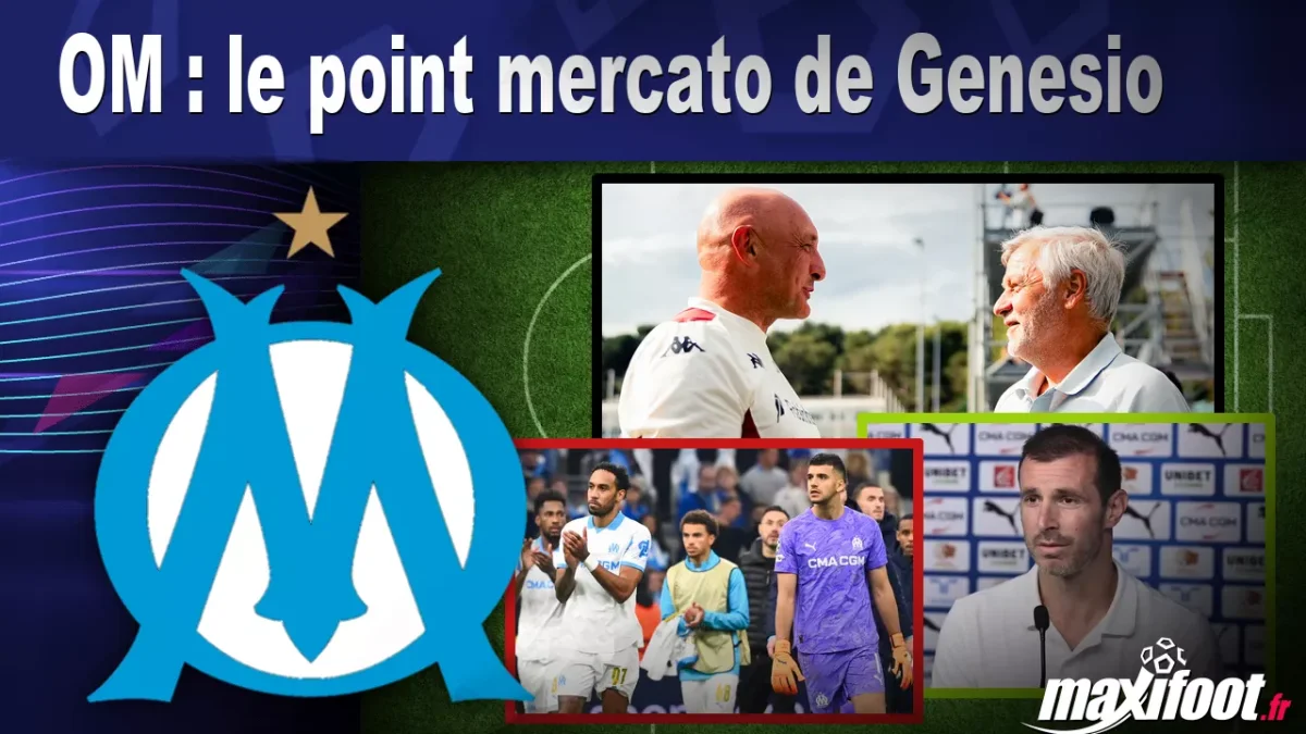 OM : le point mercato de Genesio