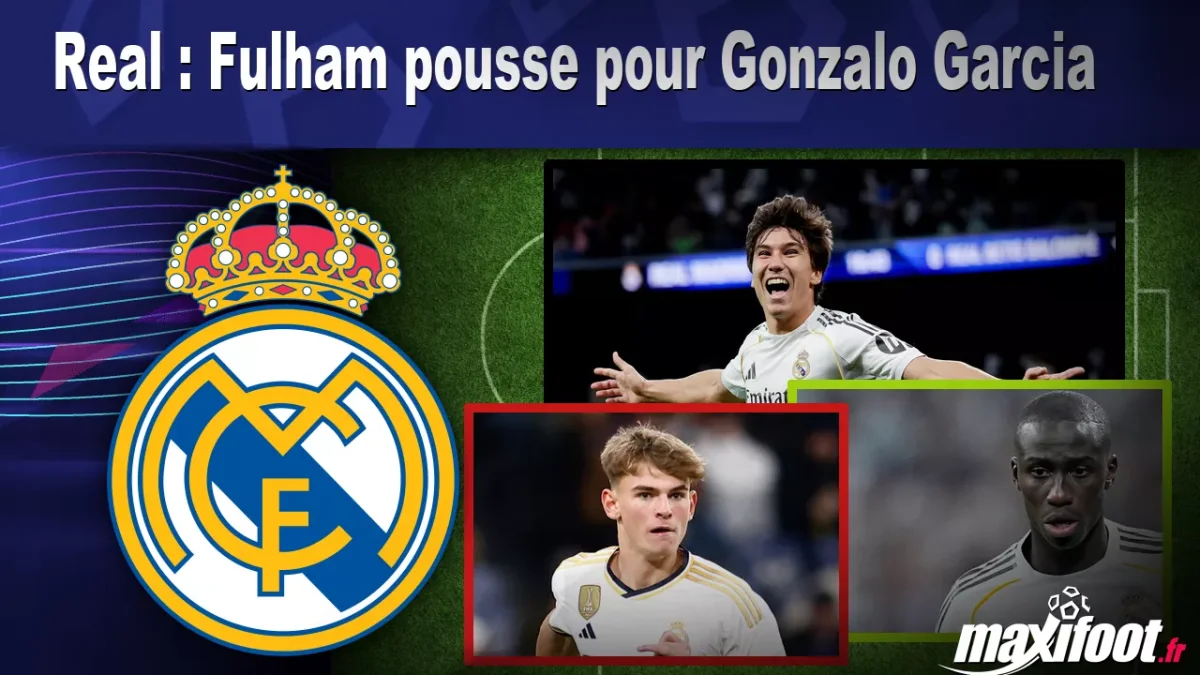 Mercato Real : Fulham pousse pour Gonzalo Garcia