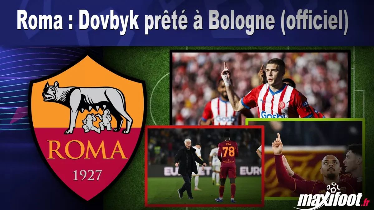 Mercato Roma : Dovbyk prêté à Bologne (officiel)