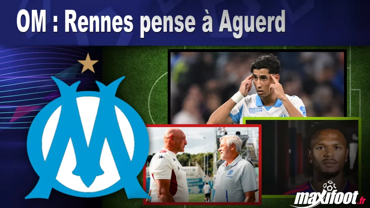 Mercato OM : Rennes pense à Aguerd