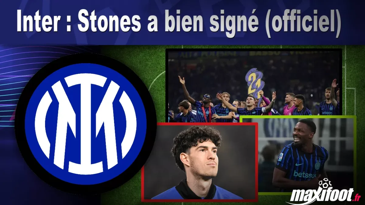 Mercato Inter : Stones a bien signé (officiel)