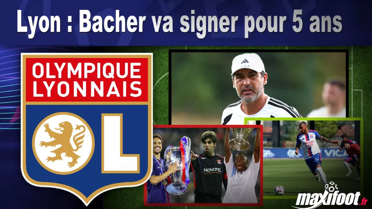 Mercato Lyon : Bacher va signer pour 5 ans