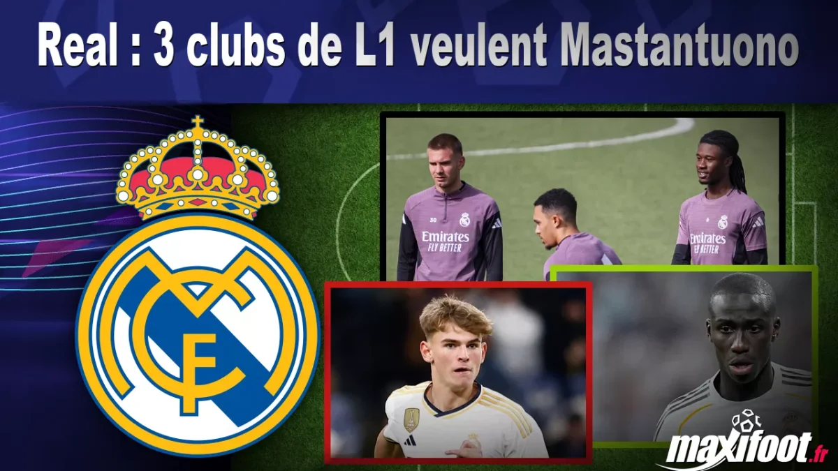 Mercato Real : 3 clubs de L1 veulent Mastantuono