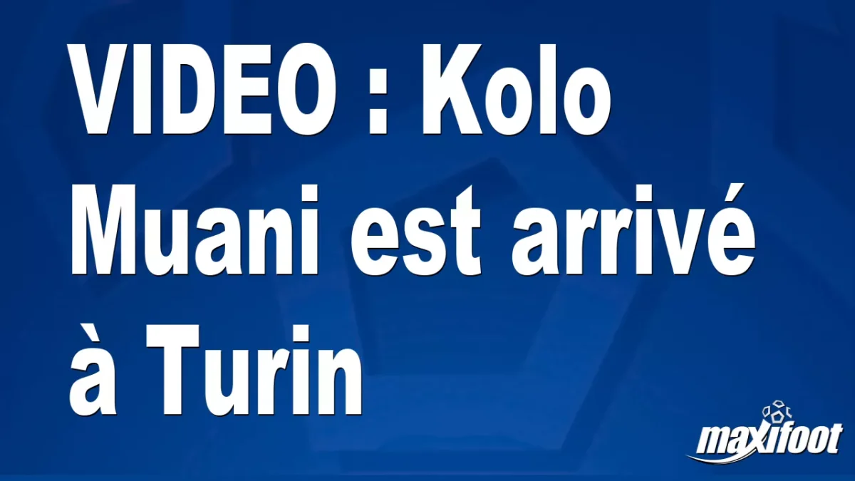 Kolo Muani est arrivé à Turin