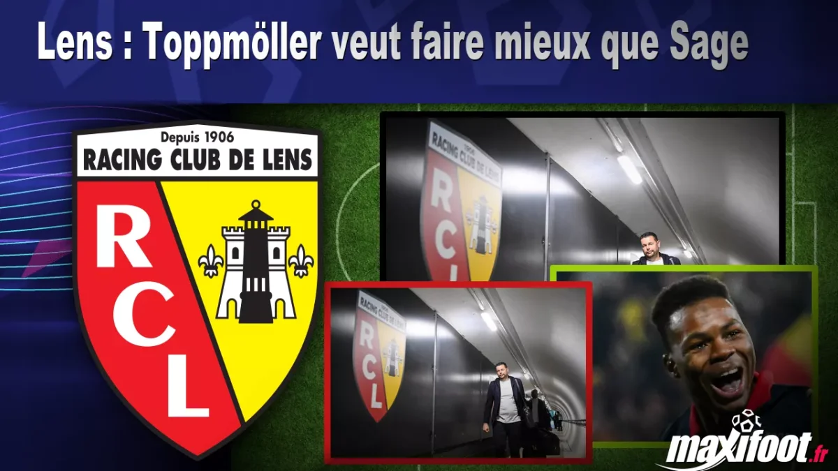 Lens : Toppmöller veut faire mieux que Sage