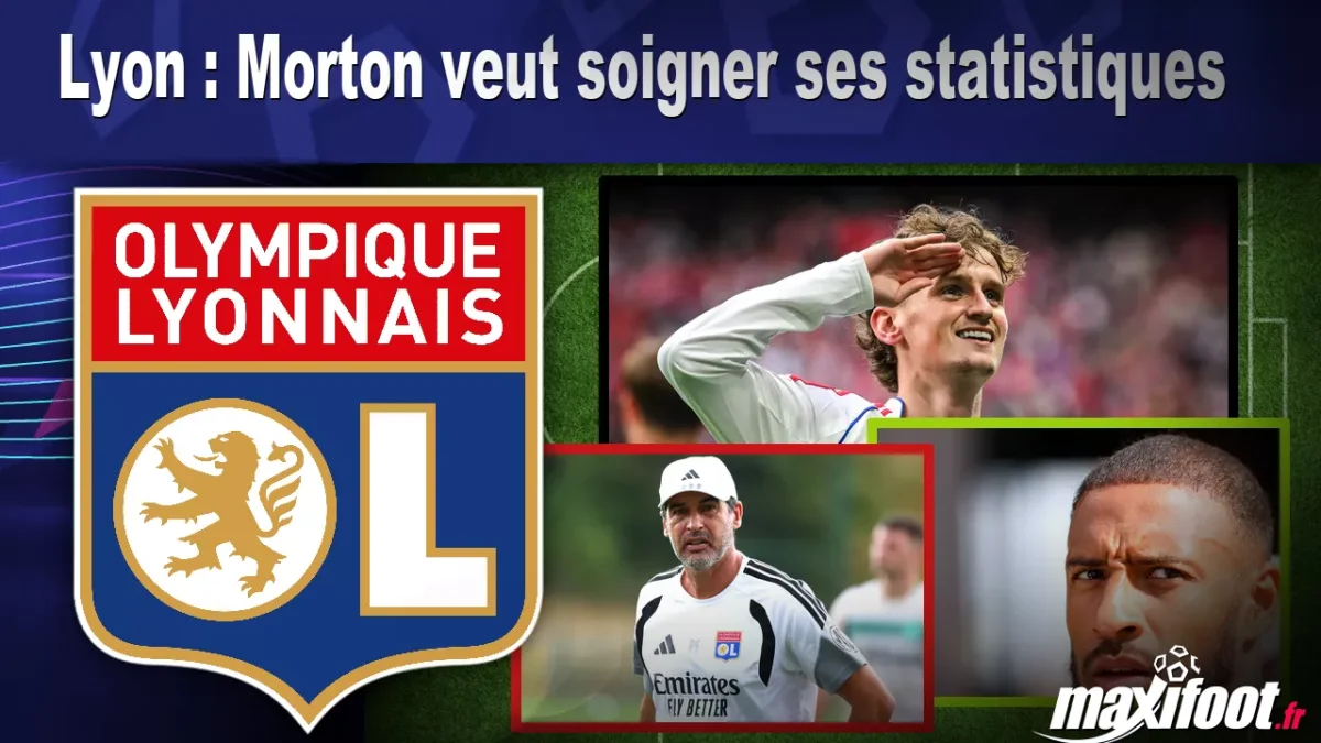 Lyon : Morton veut soigner ses statistiques