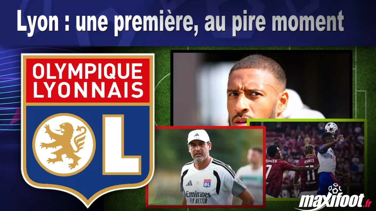 Lyon : une première, au pire moment