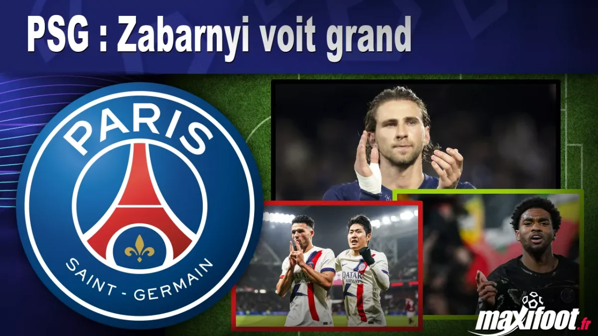 PSG : Zabarnyi voit grand