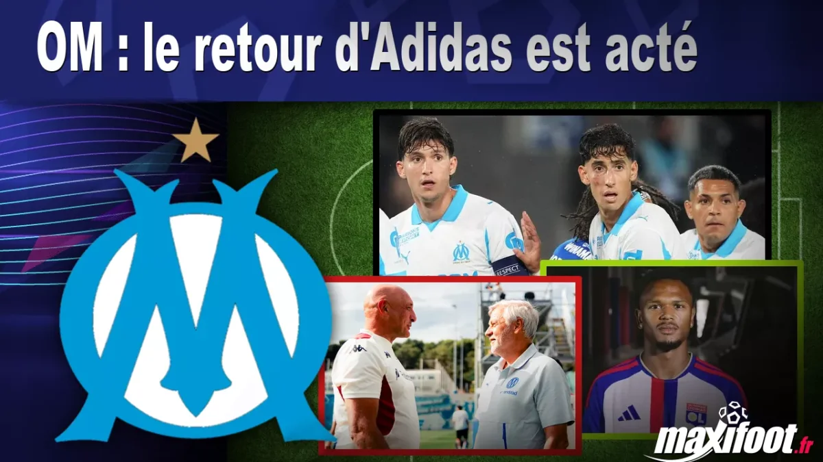 OM : le retour d'Adidas est acté
