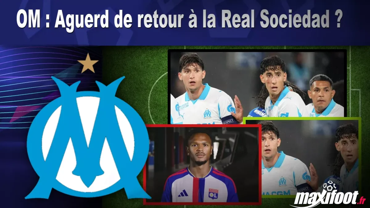 Mercato OM : Aguerd de retour à la Real Sociedad ?