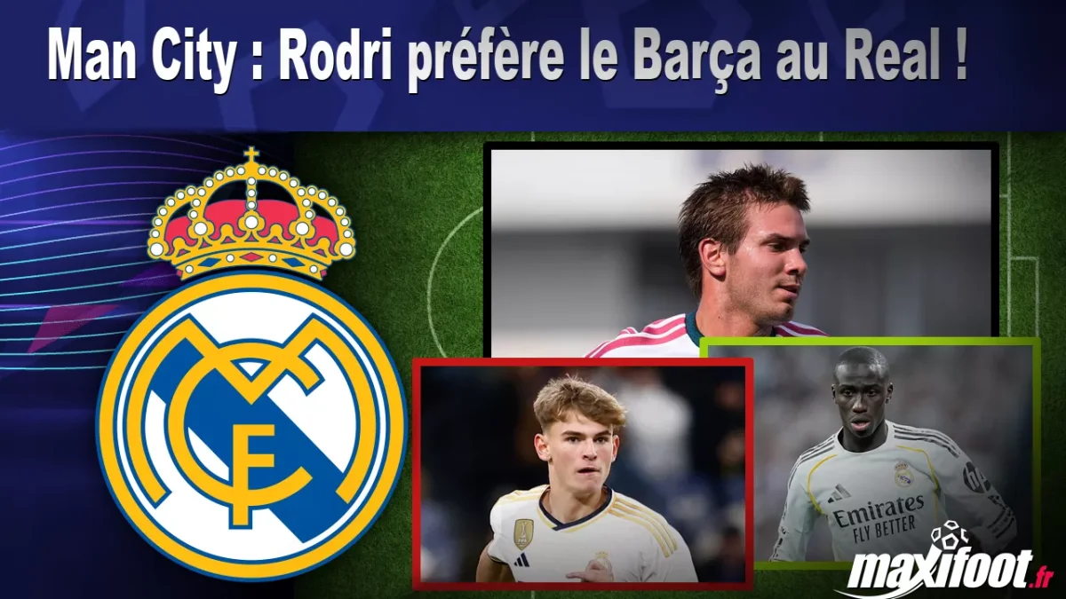 Mercato Real : Rodri choisit le Barça !