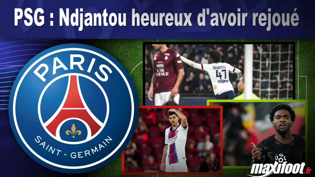 PSG : Ndjantou heureux d'avoir rejoué