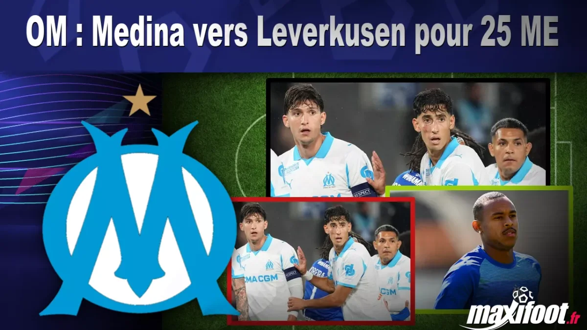 Mercato OM : Medina vers Leverkusen pour 25 M€