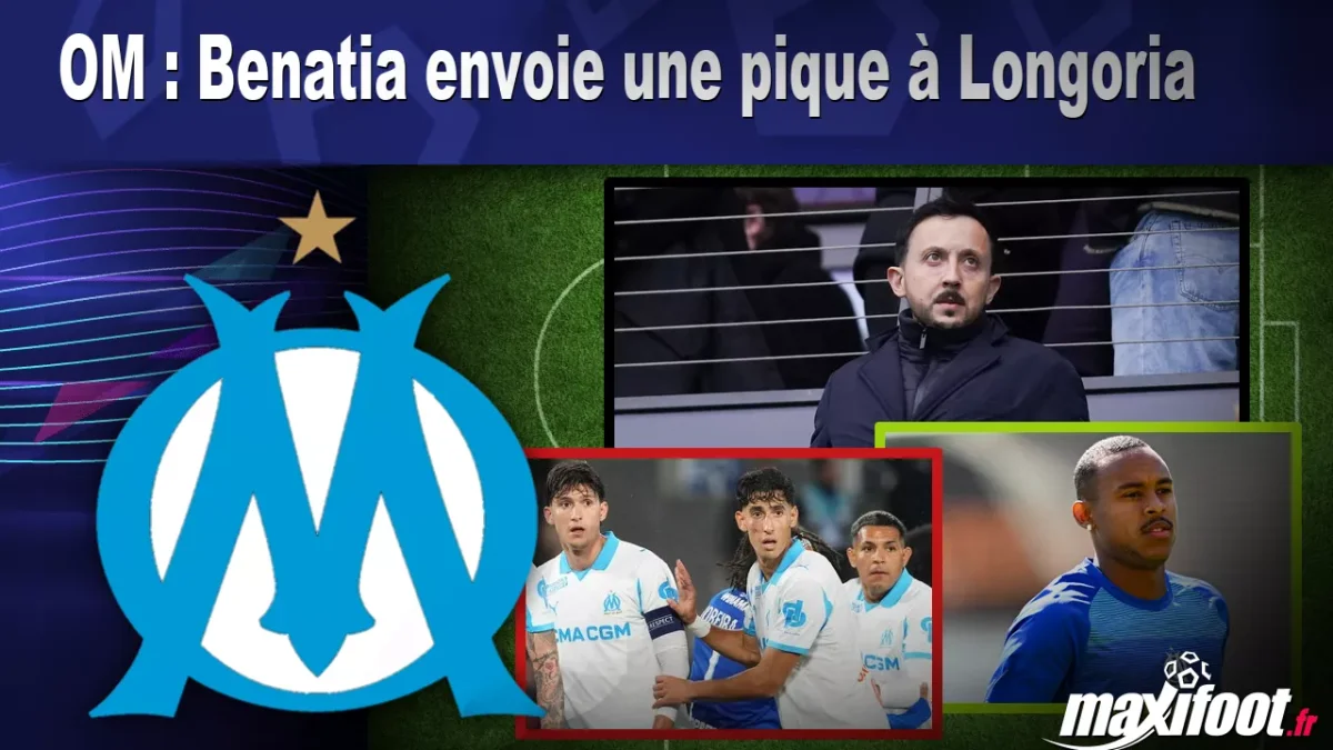 OM : Benatia envoie une pique à Longoria