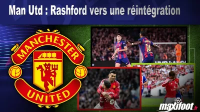 Mercato Man Utd : Rashford vers une réintégration