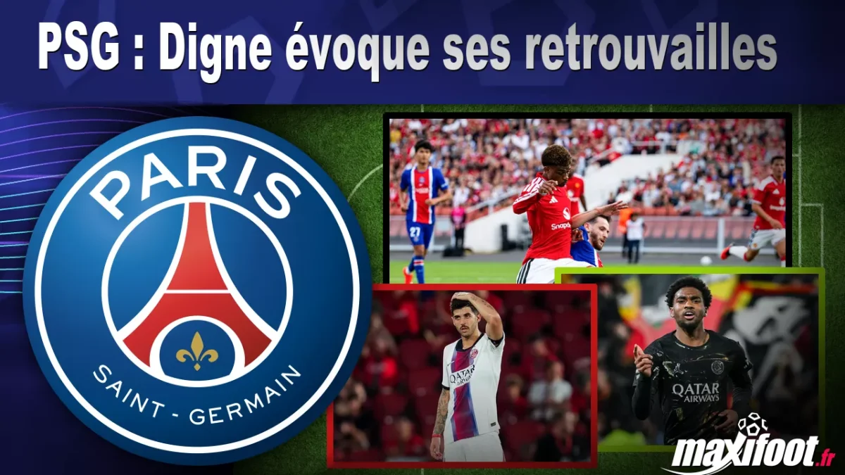 PSG : Digne évoque ses retrouvailles