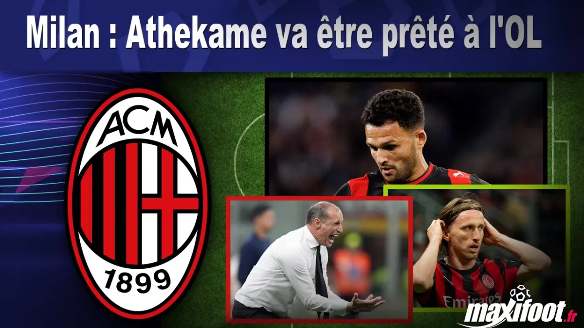 Mercato Milan : Athekame va être prêté à l'OL