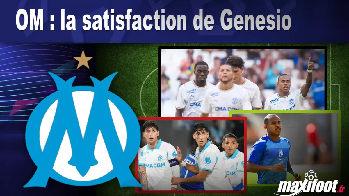 OM : la satisfaction de Genesio