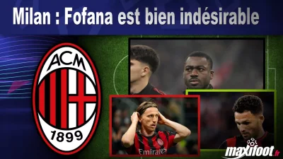 Mercato Milan : Fofana est bien indésirable