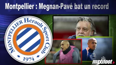 Montpellier : Megnan-Pavé bat un record