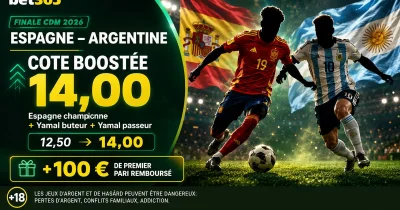 Cote boostée bet365 Espagne – Argentine : Espagne + Yamal boosté à 14,00 (finale CdM 2026) + 100 € de premier pari remboursé
